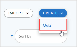 The Create dropdown menu is open and the Quiz option is highlighted.